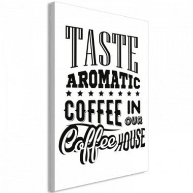 Quadro - Taste Aromatic Coffee in Our Coffee House...