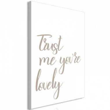 Quadro - Trust Me You're Lovely (1 Part) Vertical -...